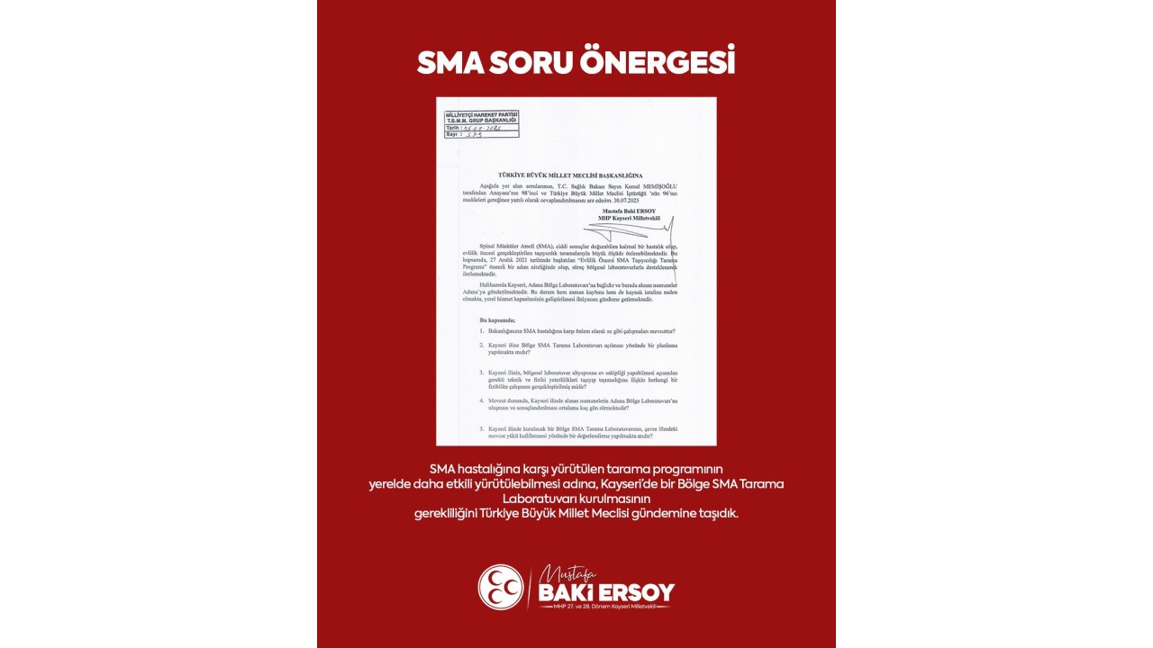 Baki Ersoy’dan Kayseri’ye Bölge Sma Laboratuvarı Talebi