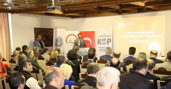 Aksaray’da KOP bilgi ve ortak akıl toplantısı