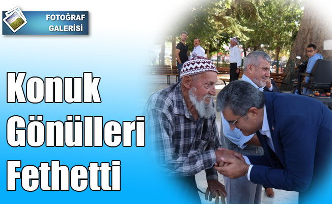 Konuk Gönülleri Fethetti