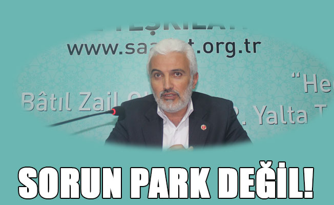 SORUN PARK DEĞİL!