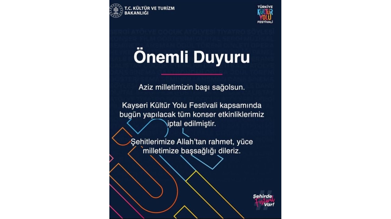 Kültür Yolu Festivali’nde Bugünkü Konser Etkinlikleri İptal Edildi