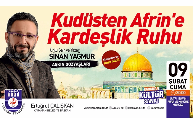 KARAMAN BELEDİYESİ’NDEN SİNAN YAĞMUR KONFERANSI