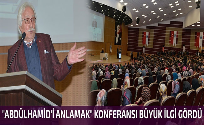 ABDÜLHAMİD'İ ANLAMAK