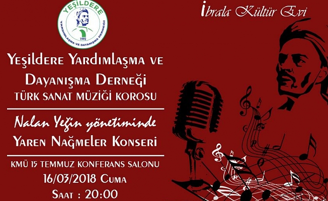 YEŞİLDERE YARDIMLAŞMA VE DAYANIŞMA DERNEĞİ TÜRK SANAT MÜZİĞİ KOROSU KONSERİ