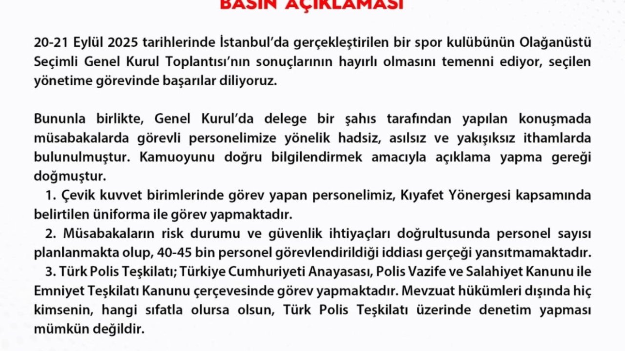 Egm, Fenerbahçe Kongresi’nde Müsabakalarda Görevli Polislerin Kıyafetlerini Hedef Alan İthamlara Suç Duyurusunda Bulundu