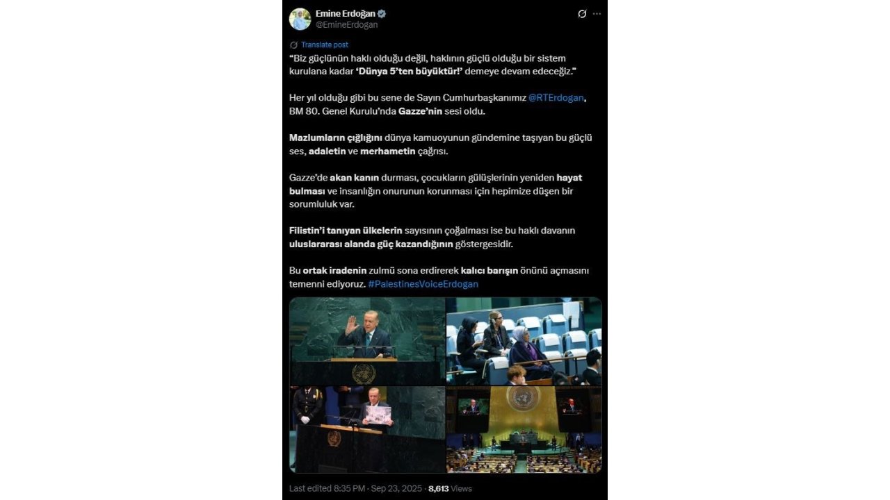 Emine Erdoğan’dan Cumhurbaşkanı Erdoğan’ın Bm’deki Hitabına İlişkin Paylaşım:
