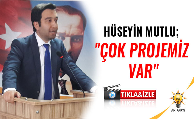 HÜSEYİN MUTLU;