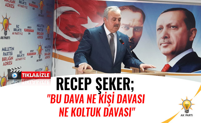 RECEP ŞEKER;