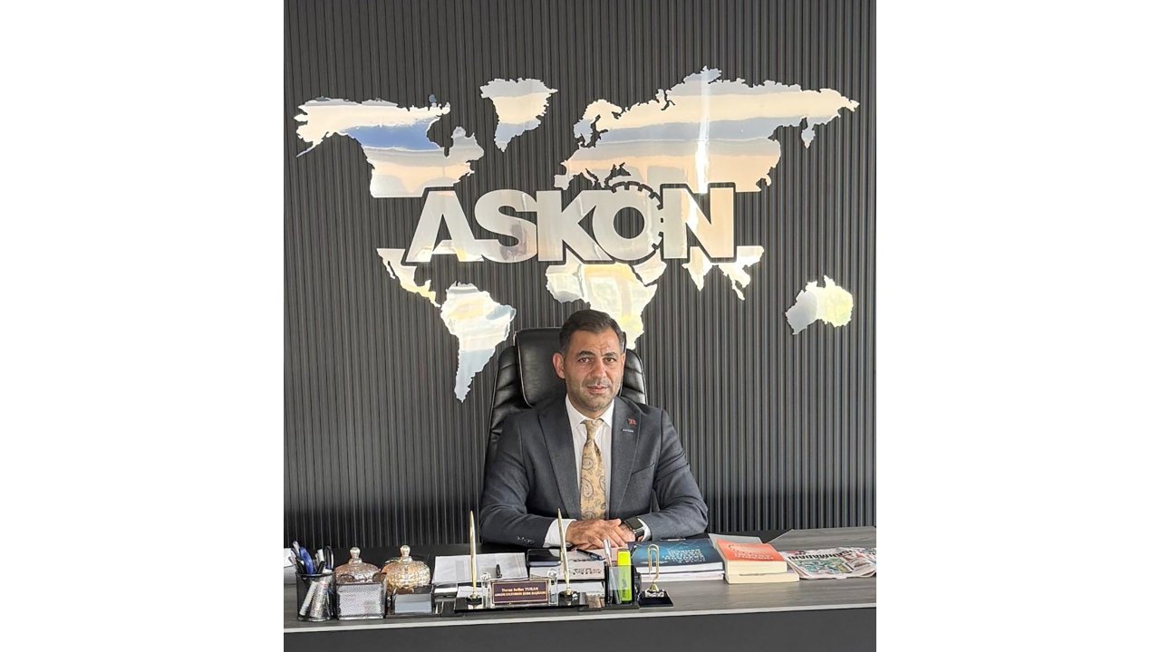 Askon Şube Başkanı Turan; 