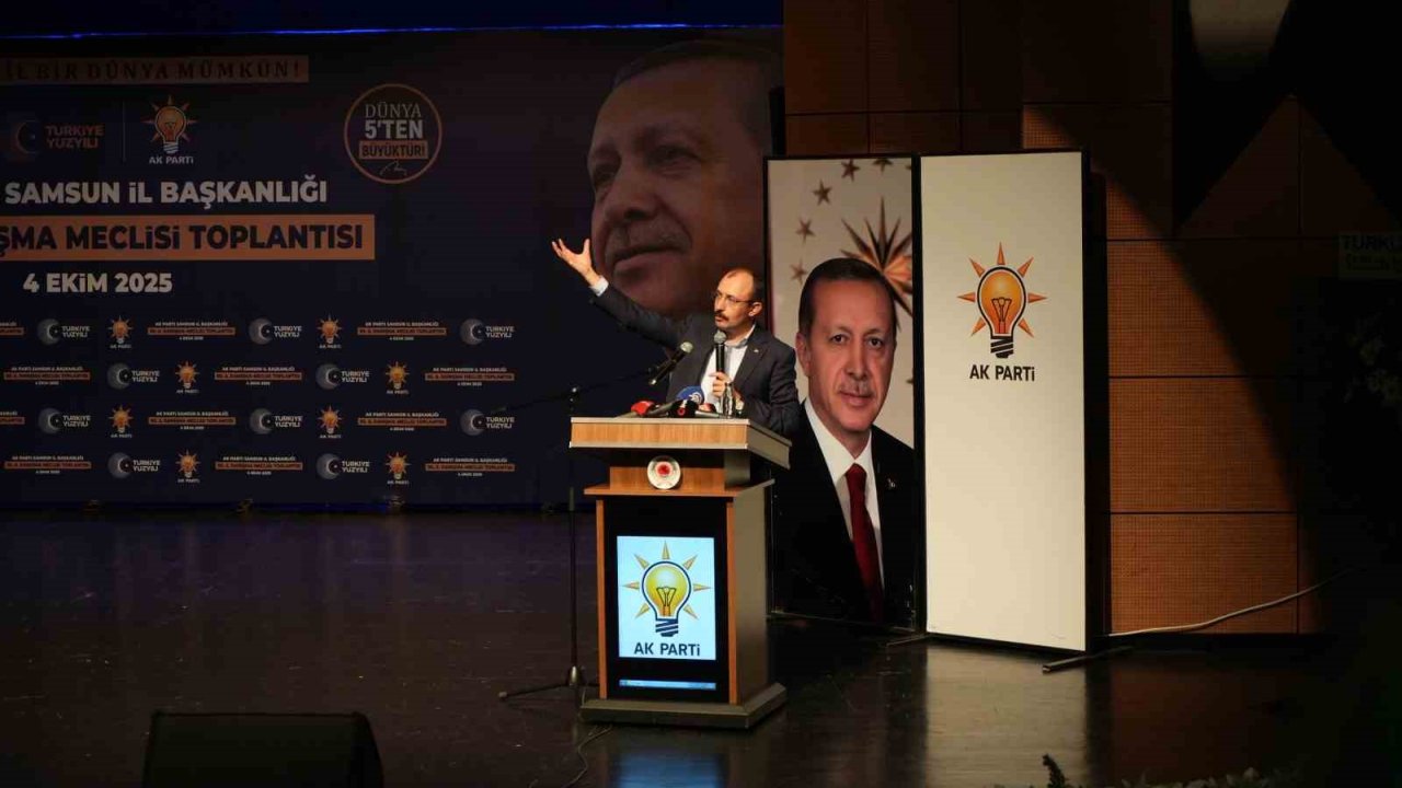 Ak Parti Samsun Milletvekili Muş: