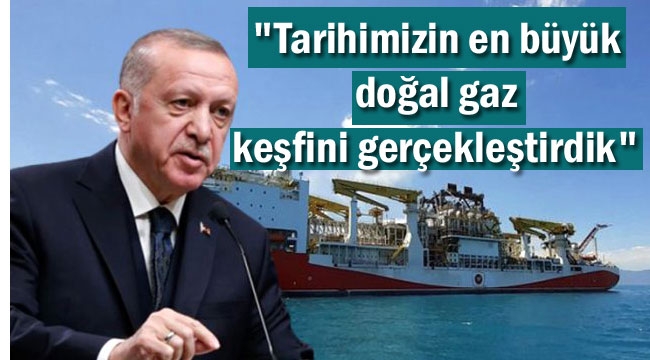 KARADENİZ'DE 320 MİLYAR METREKÜP DOĞAL GAZ KEŞFEDİLDİ