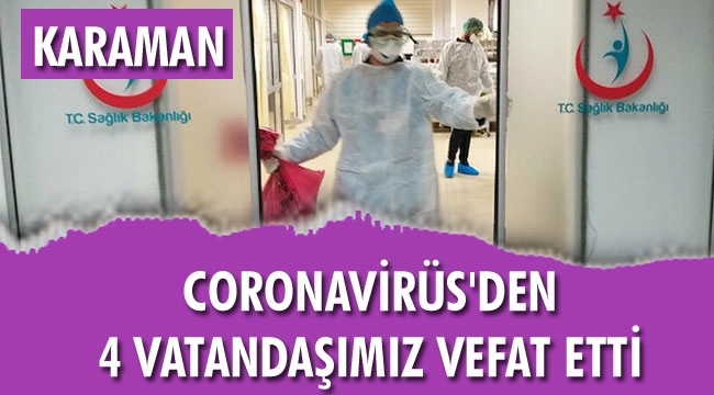KARAMAN'DA VEFAT EDEN HEMŞEHRİLERİMİZ