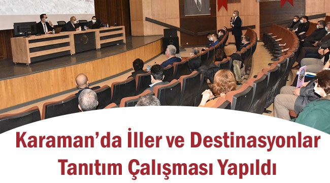 İller ve Destinasyonlar Tanıtım Çalışması