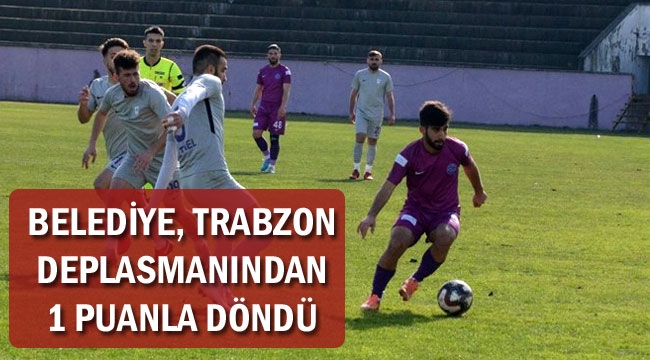BELEDİYESPOR 1 PUANLA DÖNDÜ