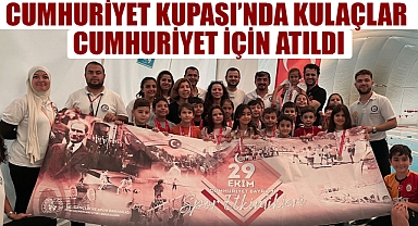 CUMHURİYET KUPASI’NDA KULAÇLAR CUMHURİYET İÇİN ATILDI