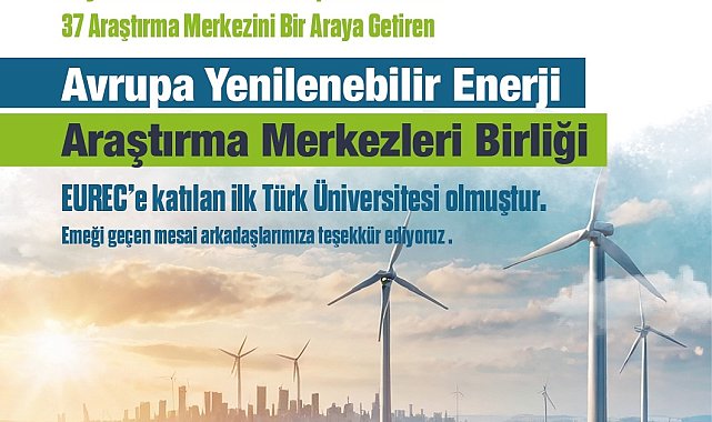 KAYÜ, EUREC'e katılan 'ilk' Türk üniversitesi oldu