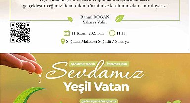 Milli Ağaçlandırma Günü'nde Sakarya'da binlerce fidan toprakla buluşacak