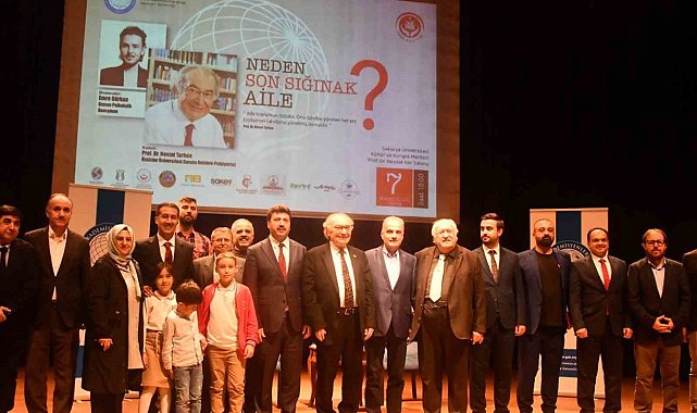 Prof. Dr. Nevzat Tarhan, SAÜ'de ailenin önemini vurguladı