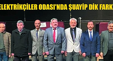 ELEKTRİKÇİLER ODASI'NDA ŞUAYİP DİK FARKI