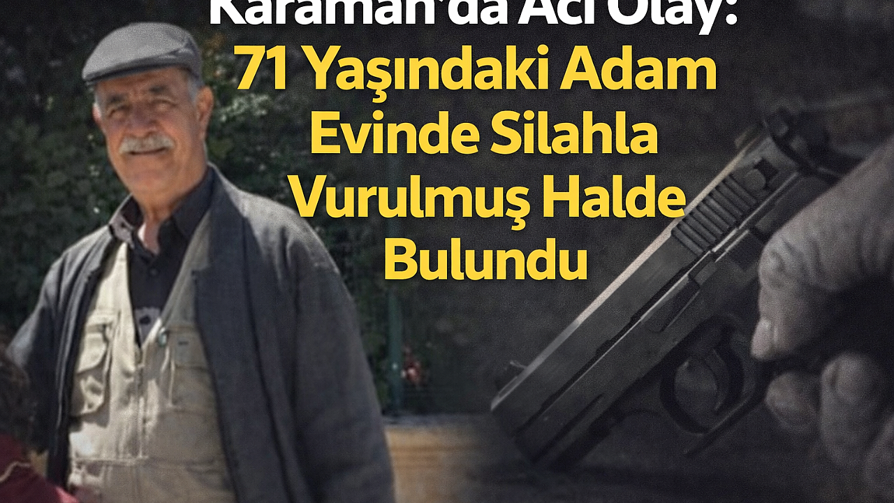 Karaman'da Acı Olay