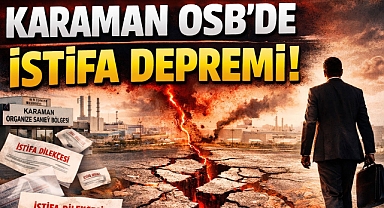 Karaman OSB'de İstifa