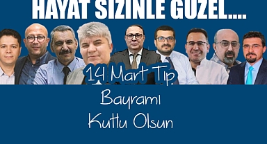 Gazeteciler Gür ve Özen'den 14 Mart Tıp Bayramı Mesajı