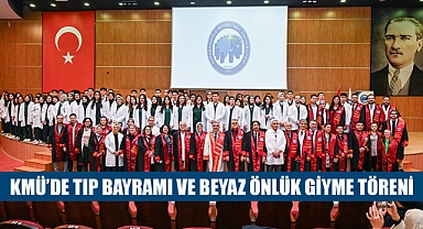 KMÜ’DE TIP BAYRAMI VE BEYAZ ÖNLÜK GİYME TÖRENİ