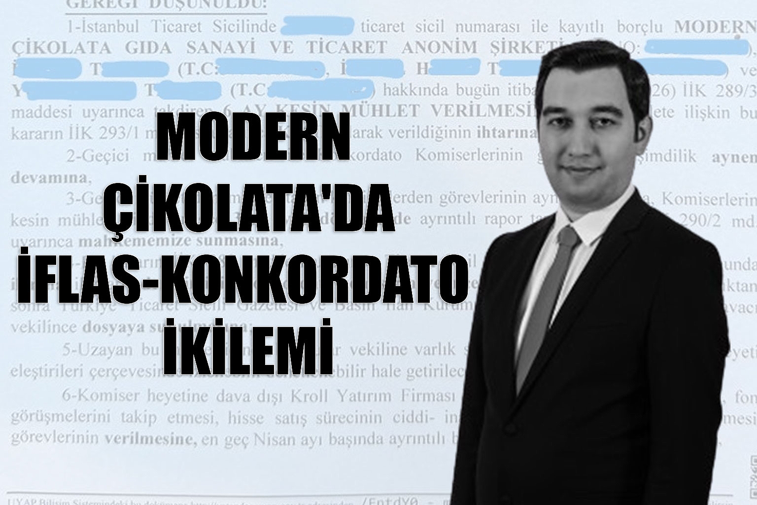 MODERN ÇİKOLATA'DA İFLAS-KONKORDATO İKİLEMİ
