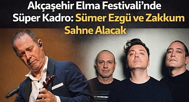 Akçaşehir Elma Festivali'nde Süper Kadro: Sümer Ezgü ve Zakkum Sahne Alacak