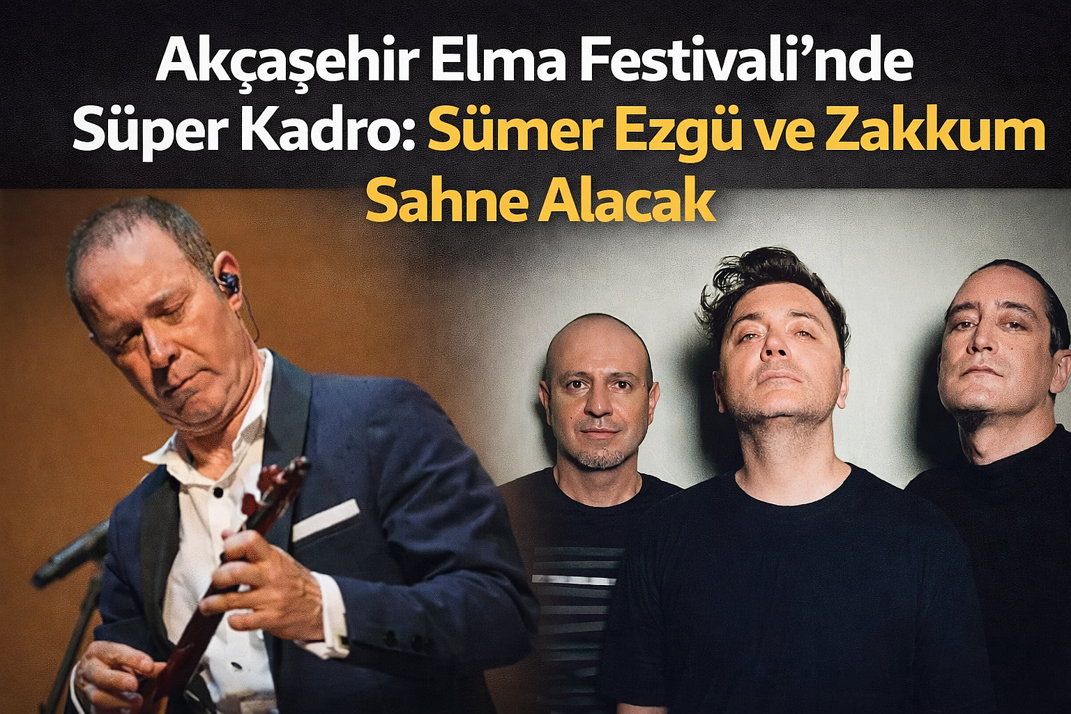 Akçaşehir Elma Festivali'nde Süper Kadro: Sümer Ezgü ve Zakkum Sahne Alacak