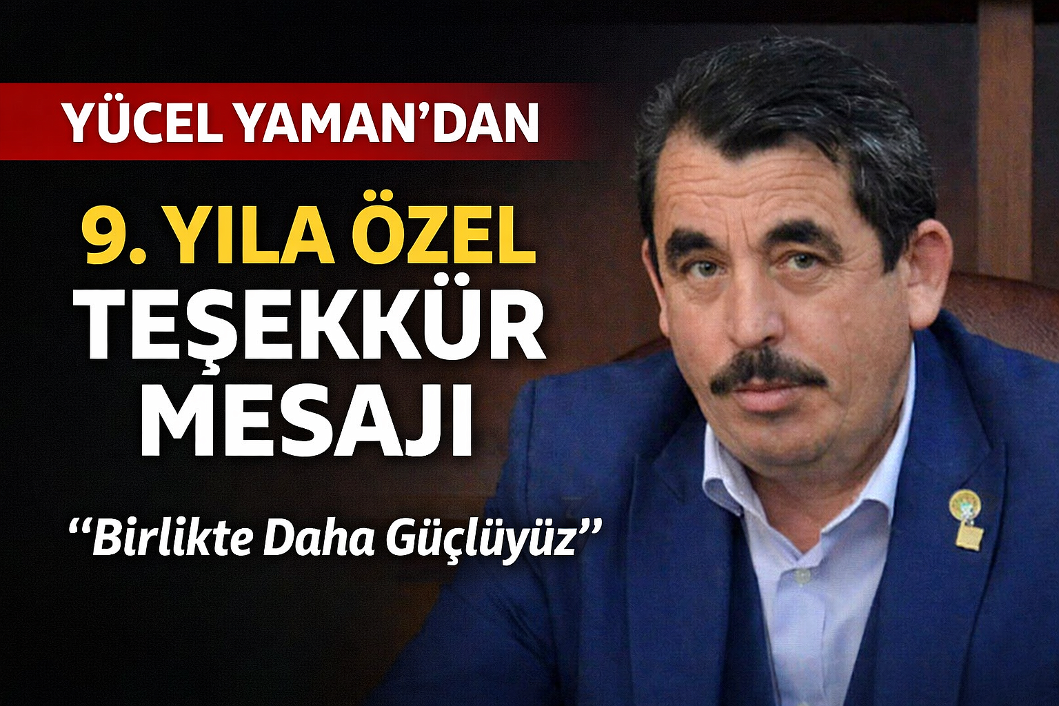 Başkan Yücel Yaman'dan Teşekkür Mesajı