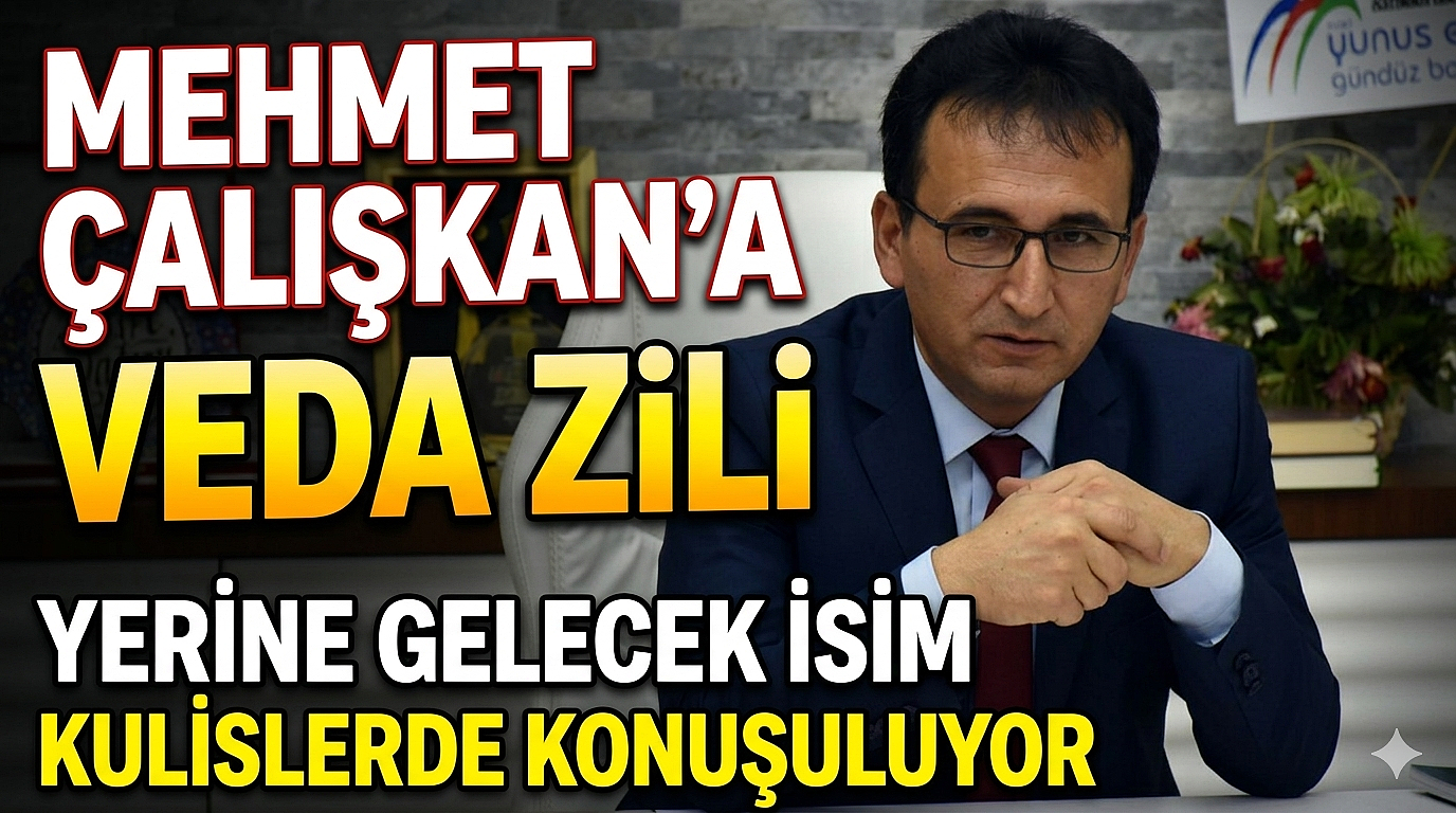 Mehmet Çalışkan’a Veda Zili: Yerine Gelecek İsim Kulislerde Konuşuluyor