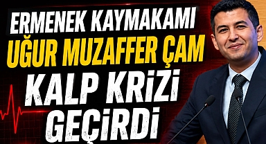 Ermenek Kaymakamı Uğur Muzaffer Çam Kalp Krizi Geçirdi
