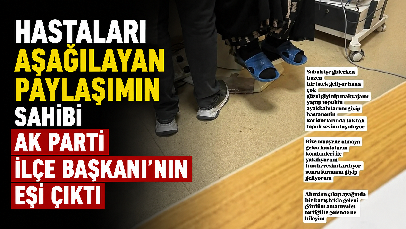 Hastaları Aşağılayan Paylaşımın Sahibi AK Parti İlçe Başkanı’nın Eşi Çıktı