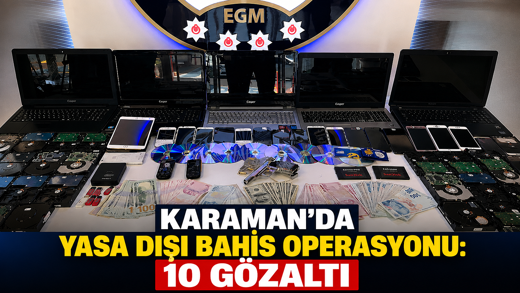 Karaman'da Yasa Dışı Bahis Operasyonu: 10 Gözaltı