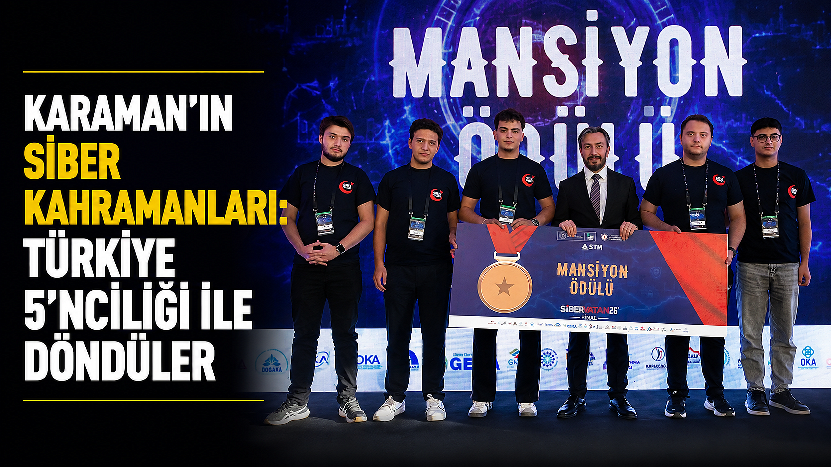 Karaman’ın Siber Kahramanları: Türkiye 5’nciliği ile Döndüler