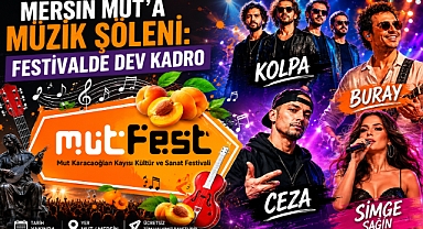 Mersin Mut’a Müzik Şöleni: Festivalde Dev Kadro