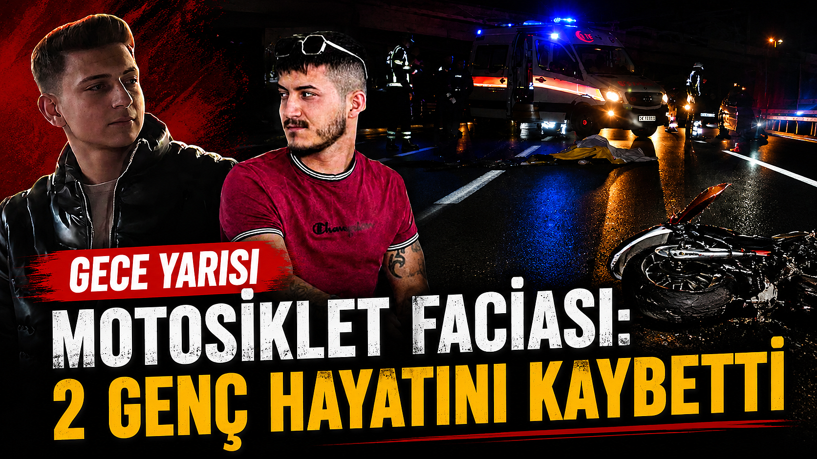 Gece Yarısı Motosiklet Faciası: 2 Genç Hayatını Kaybetti