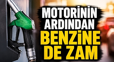 Motorinin Ardından Benzine de Zam