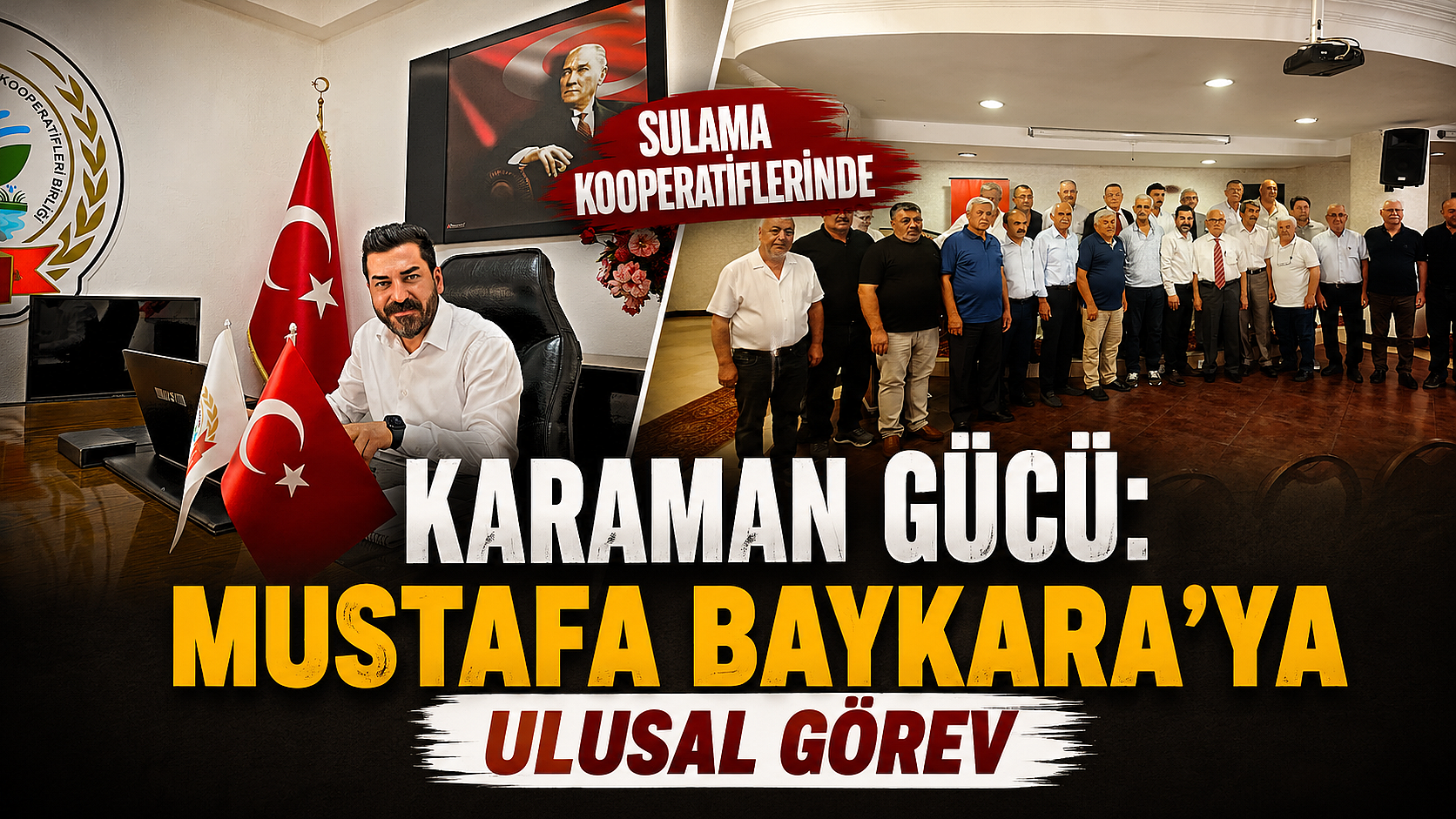 Sulama Kooperatiflerinde Karaman Gücü: Mustafa Baykara’ya Ulusal Görev