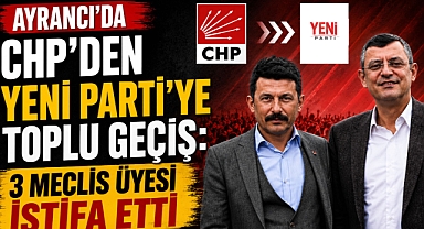 Ayrancı’da CHP’den Yeni Parti’ye Toplu Geçiş: 3 Meclis Üyesi İstifa Etti