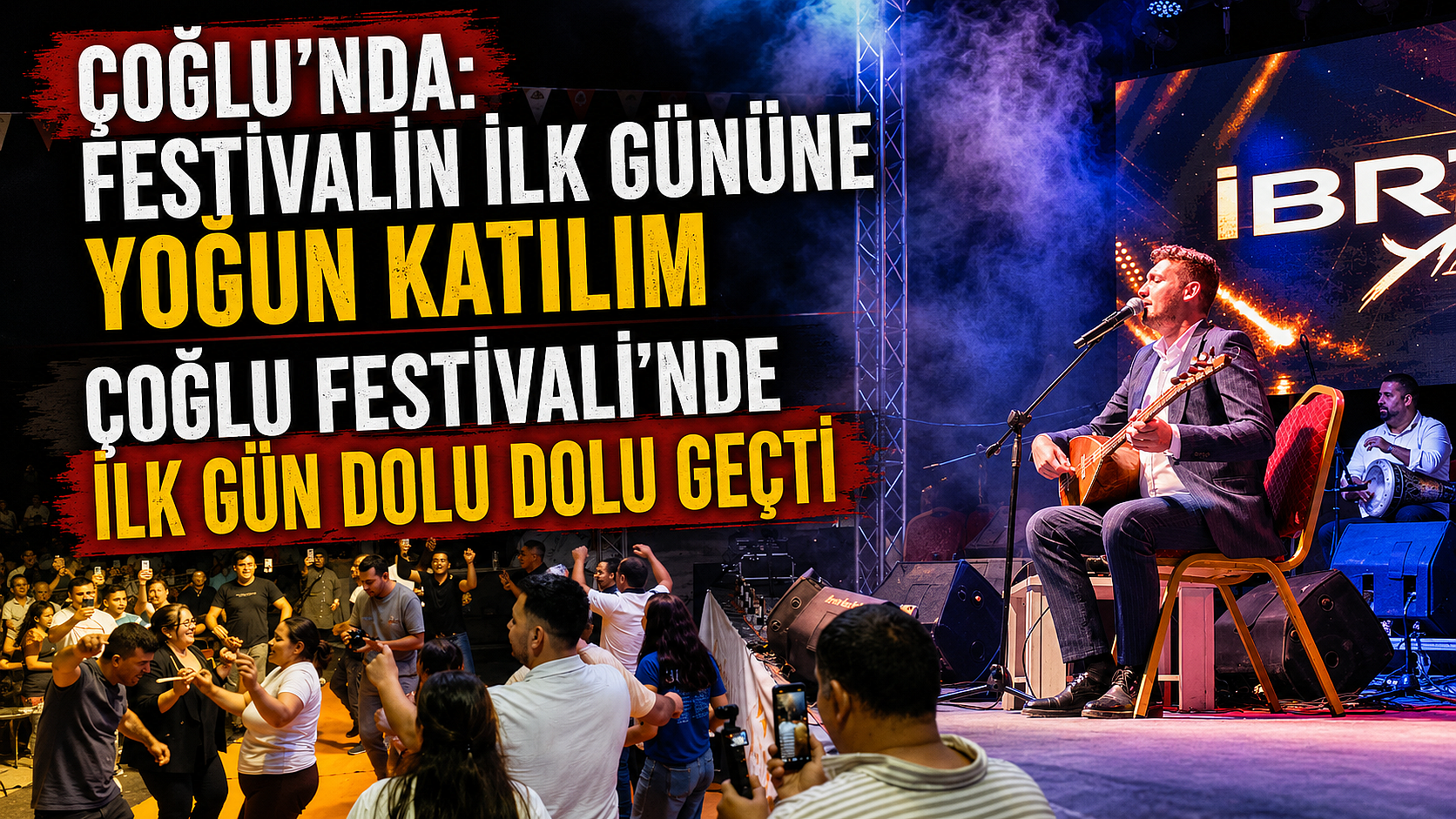 Çoğlu Festivali'nde İlk Gün Dolu Dolu Geçti
