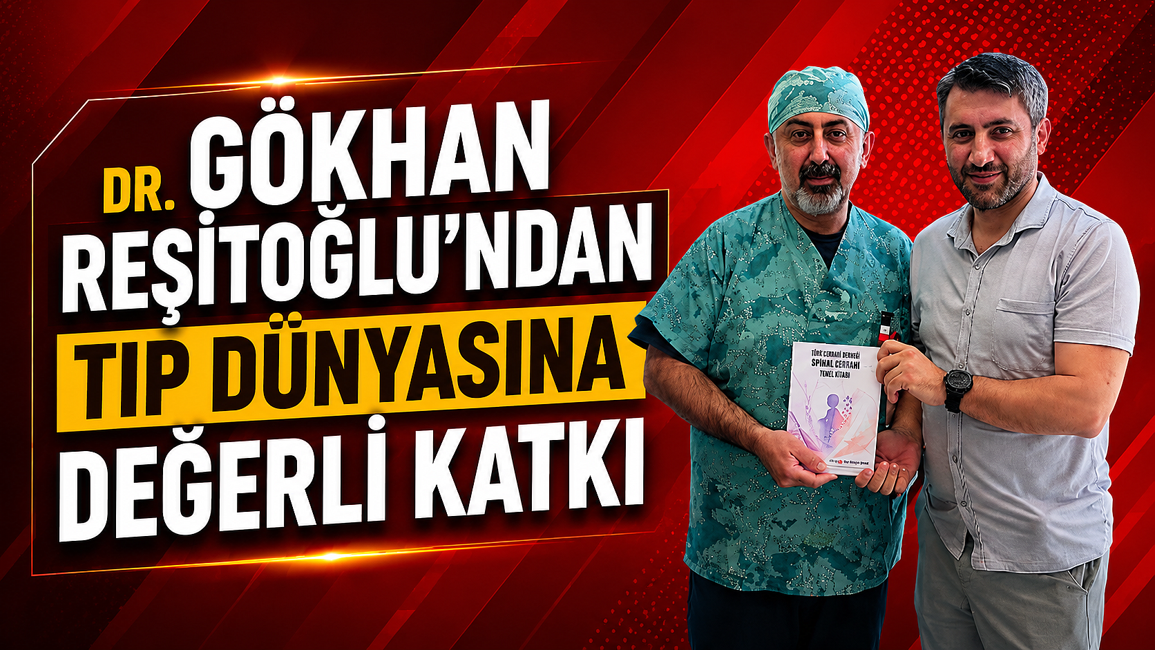 Dr. Gökhan Reşitoğlu’ndan Tıp Dünyasına Değerli Katkı