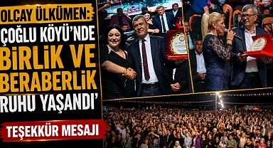 Olcay Ülkümen: ‘Çoğlu Köyü’nde Birlik ve Beraberlik Ruhu Yaşandı’