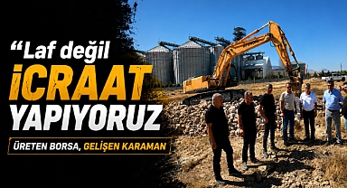“ÜRETEN BORSA, GELİŞEN KARAMAN”