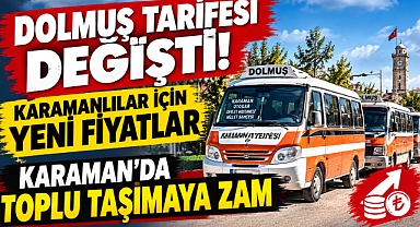 Dolmuş Ücretleri Yarın Değişiyor: İşte Hat Hat Yeni Tarife!