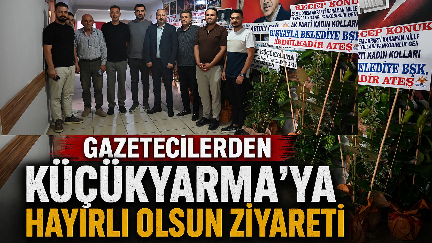 Gazetecilerden Küçükyarma’ya Hayırlı Olsun Ziyareti
