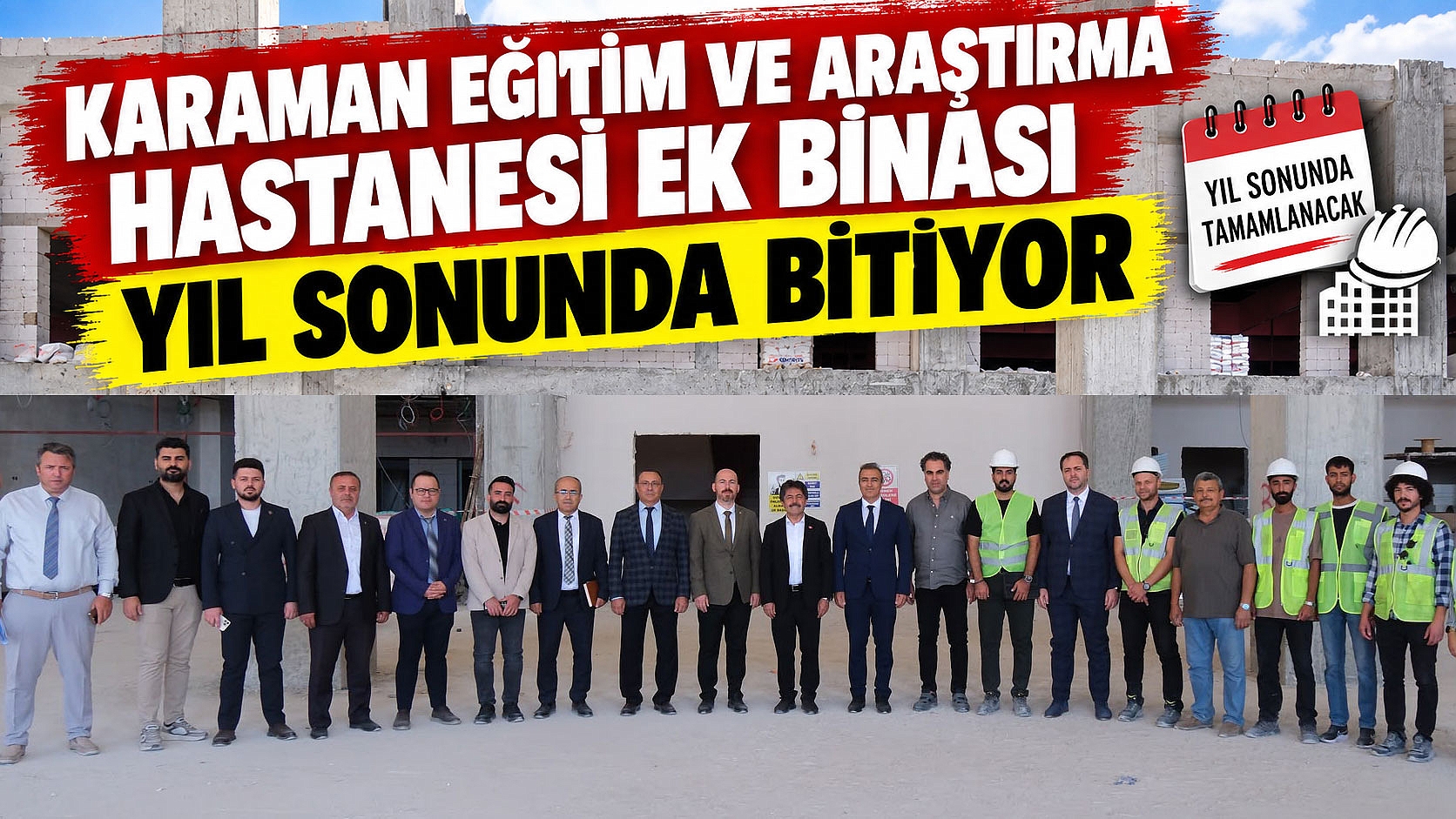 Karaman Eğitim ve Araştırma Hastanesi Ek Binası Yıl Sonunda Bitiyor