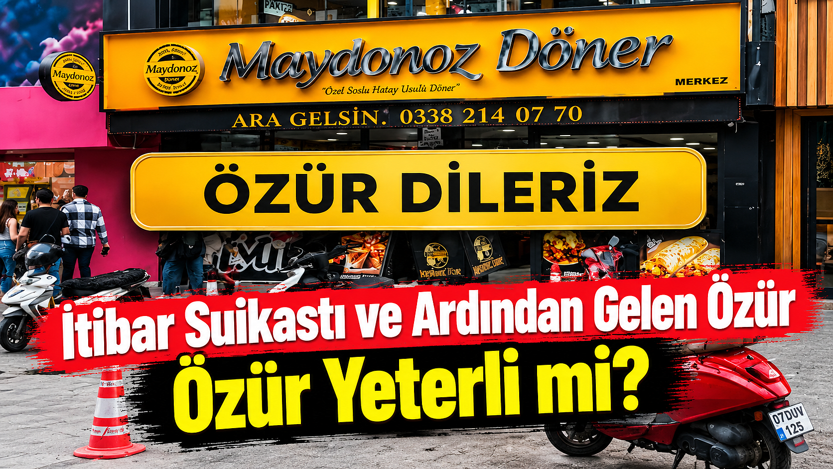 Özür Yeterli mi?