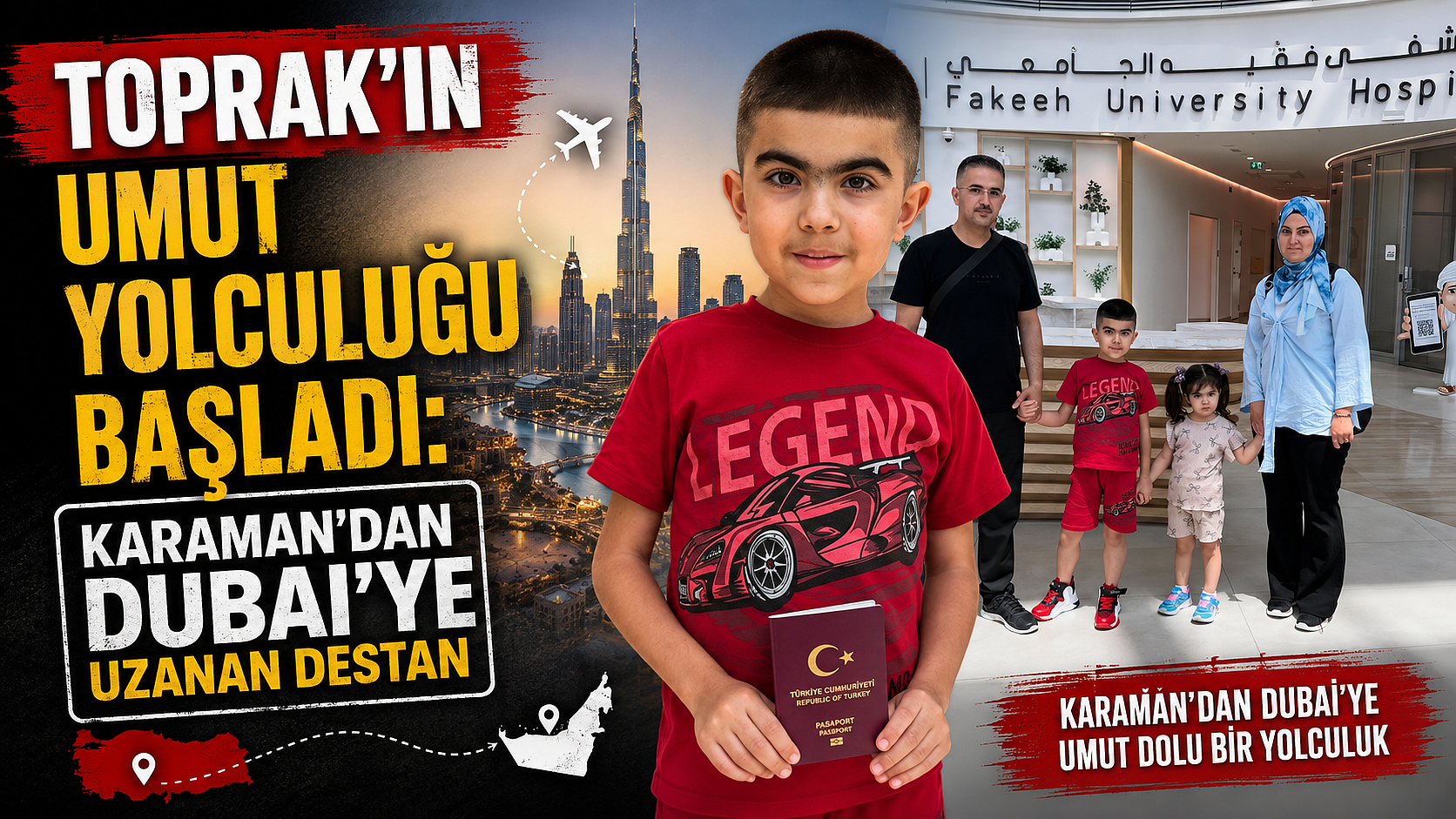 Toprak’ın Umut Yolculuğu Başladı: Karaman’dan Dubai’ye Uzanan Destan